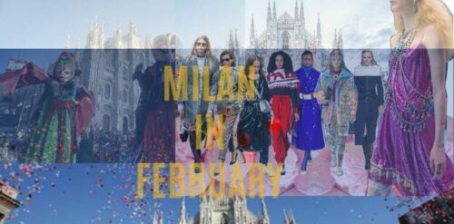 Visit Milan in February: Weather, Events, Expos & What to Wear